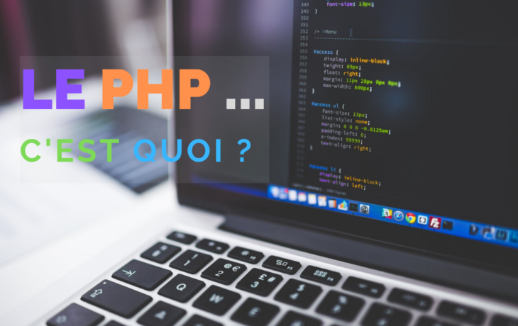 Le PHP c’est quoi ?
